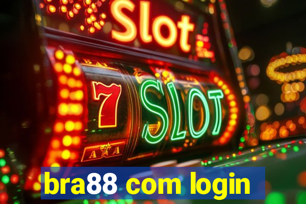 bra88 com login